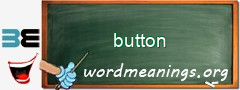 WordMeaning blackboard for button